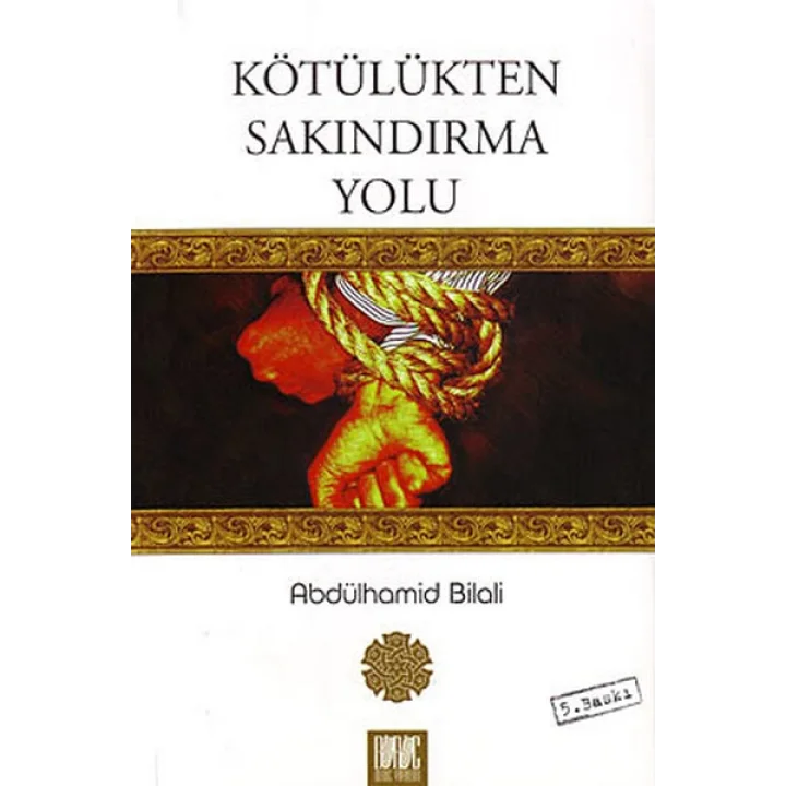 Kötülükten Sakındırma Yolu