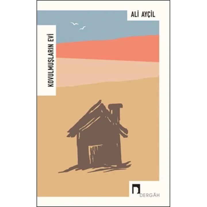 Kovulmuşların Evi