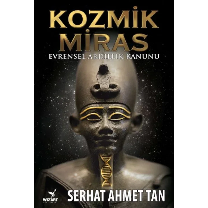 Kozmik Miras - Evrensel Ardıllık Yasası