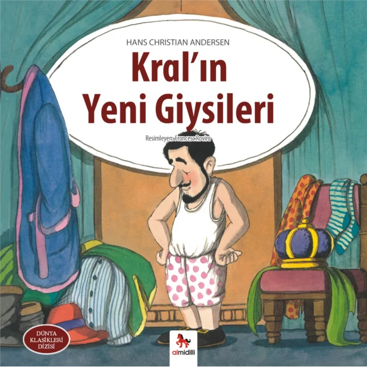 Kralın Yeni Giysileri - Dünya Klasikleri Dizisi