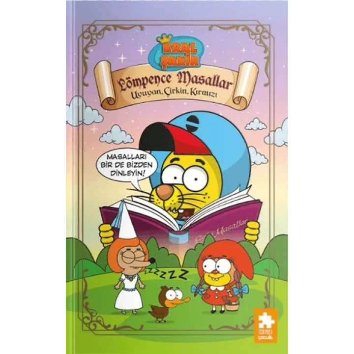 Kral Şakir Lömpence Masallar-1 Uyuyan, Çirkin, Kırmızı