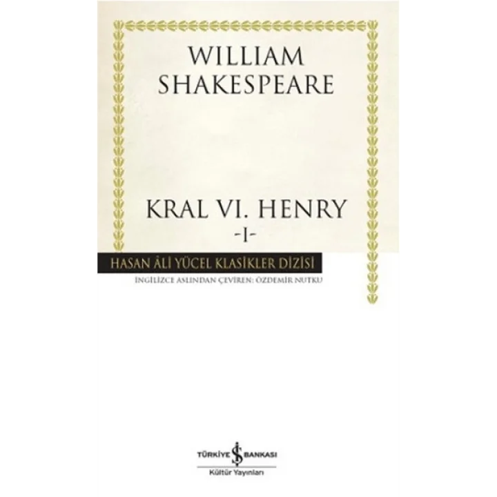 Kral VI. Henry - I - Hasan Ali Yücel Klasikleri