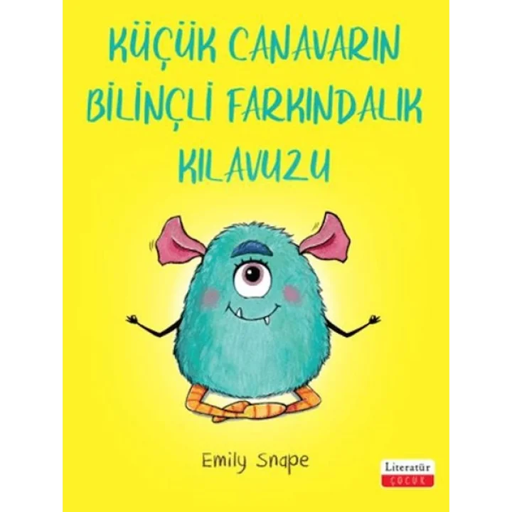 Küçük Canavarın Bilinçli Farkındalık Kılavuzu