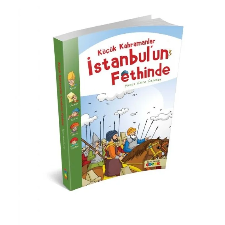 Küçük Kahramanlar İstanbulun Fethinde