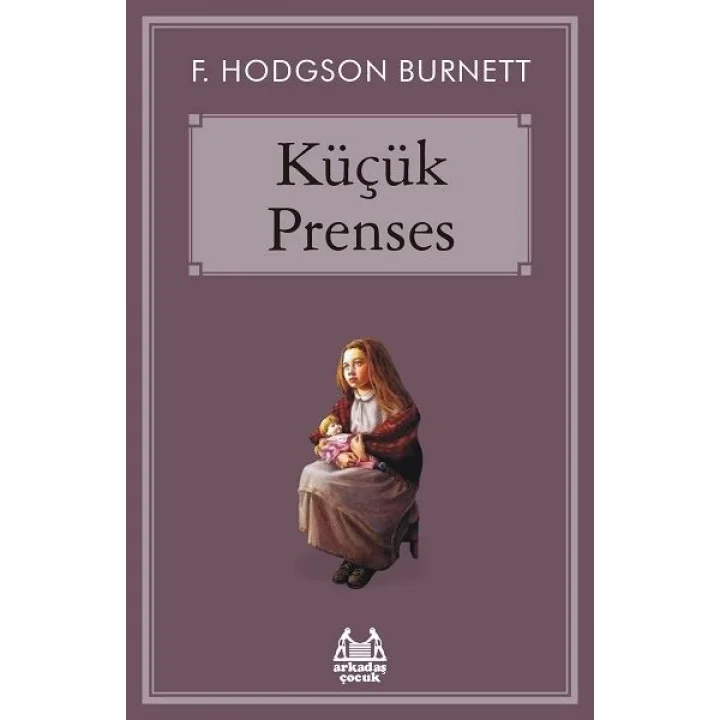 Küçük Prenses - Gökkuşağı Koleksiyonu
