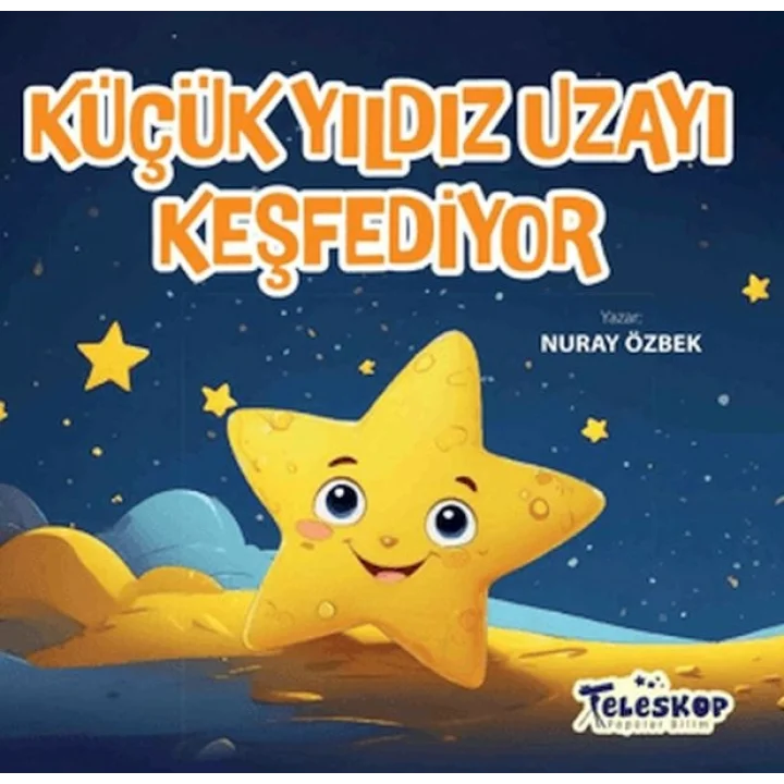 Küçük Yıldız Uzayı Keşfediyor