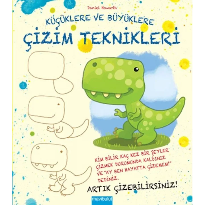 Küçüklere ve Büyüklere Çizim Teknikleri