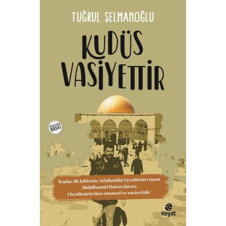 Kudüs Vasiyettir