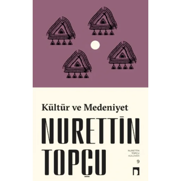 Kültür ve Medeniyet (Yeni Kapak)