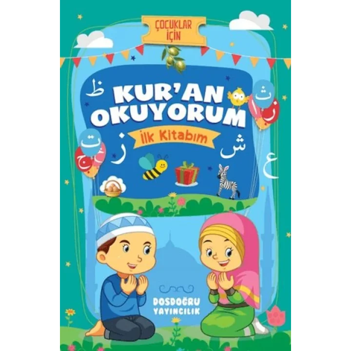Kuran Okuyorum (İlk Kitabım)