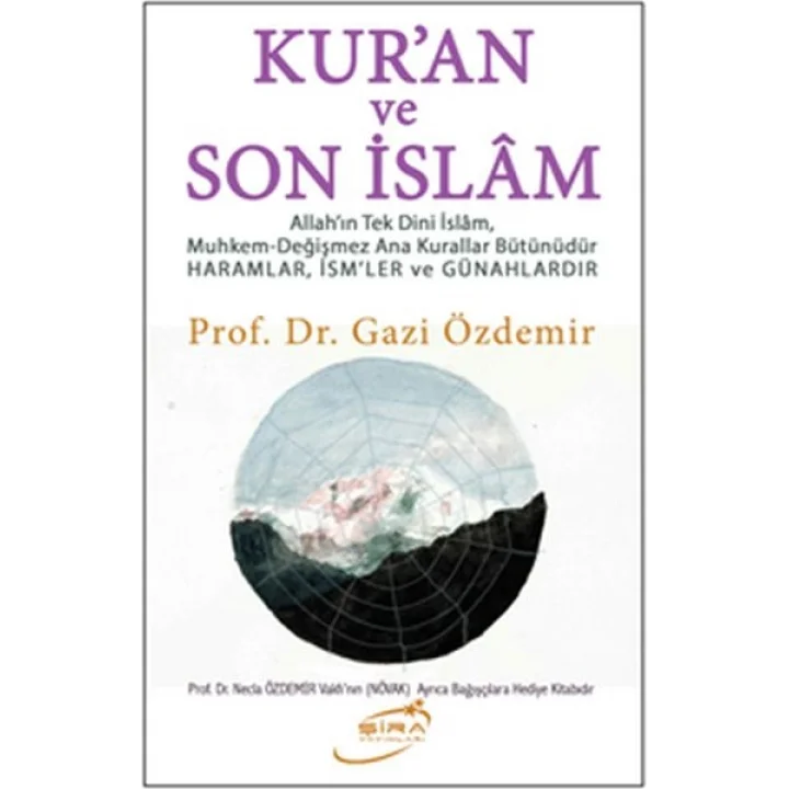Kuran ve Son İslam