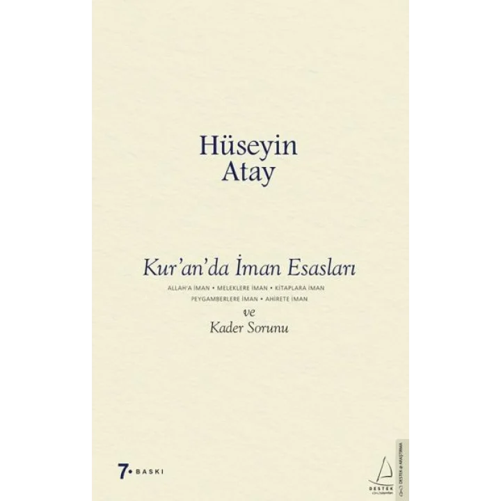 Kur’an’da İman Esasları ve Kader Sorunu