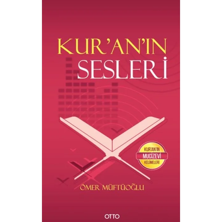 Kur’an’ın Sesleri