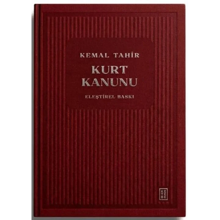 Kurt Kanunu (Ciltli)