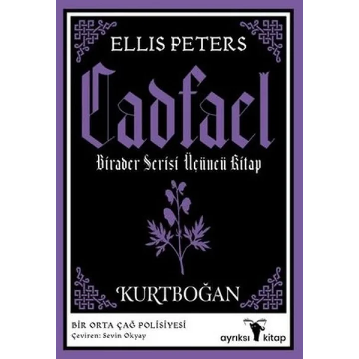 Kurtboğan - Cadfael Birader Serisi Üçüncü Kitap