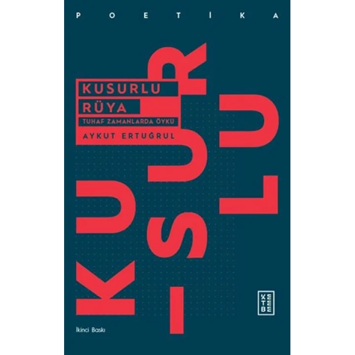 Kusurlu Rüya
