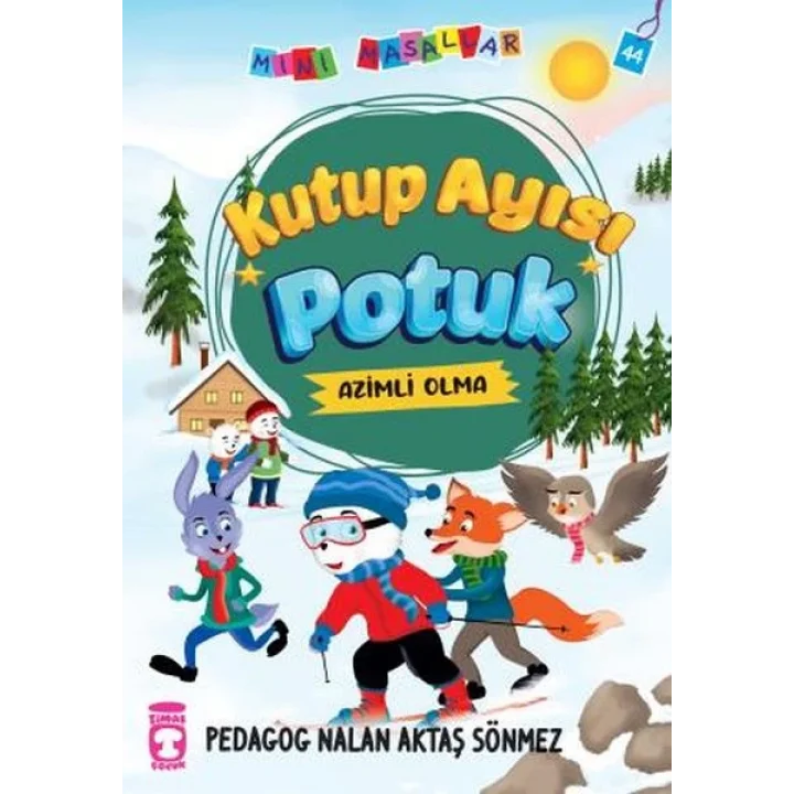 Kutup Ayısı Potuk - Mini Masallar 5