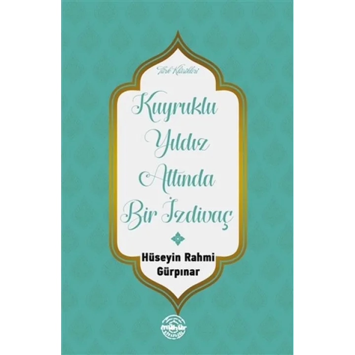 Kuyruklu Yıldız Altında Bir İzdivaç