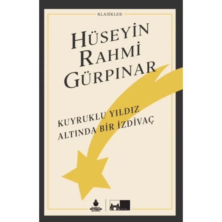 Kuyruklu Yıldız Altında Bir İzdivaç (Ciltli)