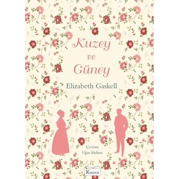 Kuzey ve Güney (Bez Ciltli)