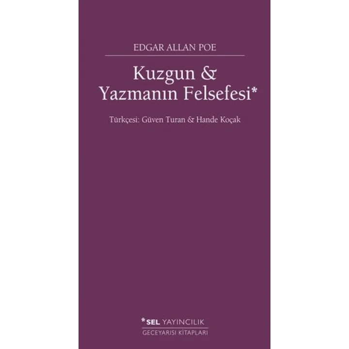 Kuzgun ve Yazmanın Felsefesi