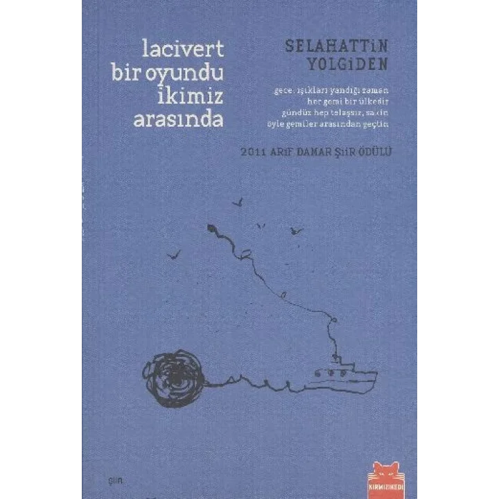 Lacivert Bir Oyundu İkimiz Arasında