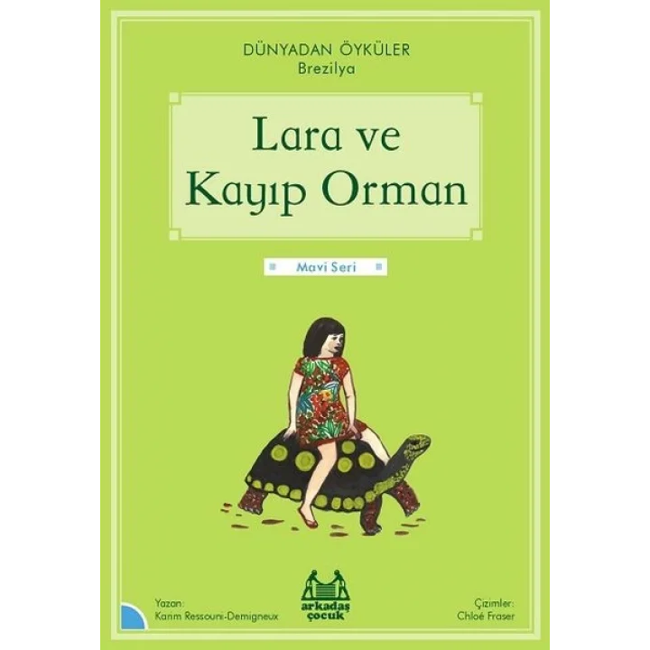Lara ve Kayıp Orman
