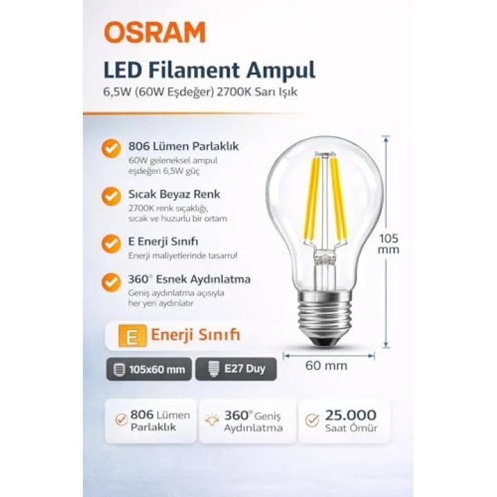 LED Filament Ampul 6.5W (60W Eşdeğer) 2700K Sarı Işık 806 Lümen E27 Duy – 3’lü Paket – E Enerji Sınıfı – 360° Işık – 105x60 mm – Dimmer Uyumlu Değil