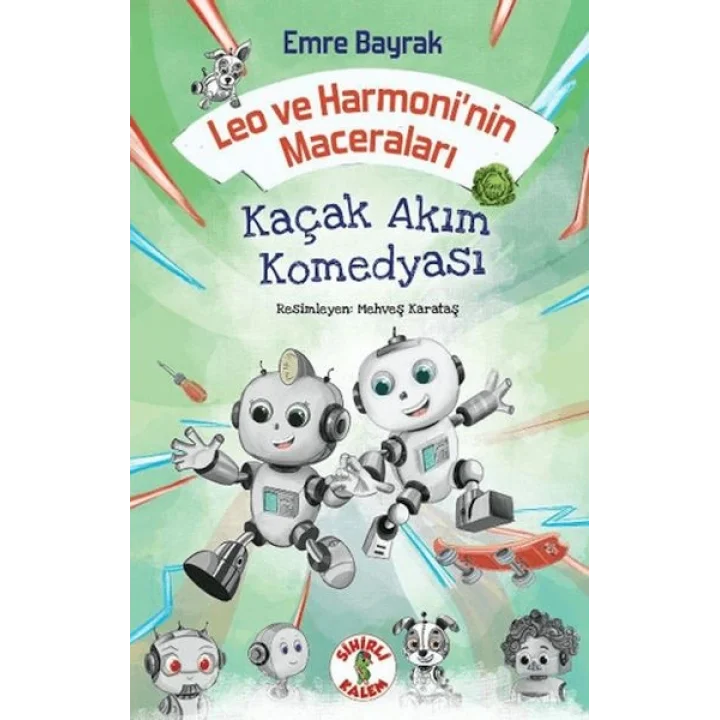 Leo ve Harmoninin Maceraları - Kaçak Akım Komedyası
