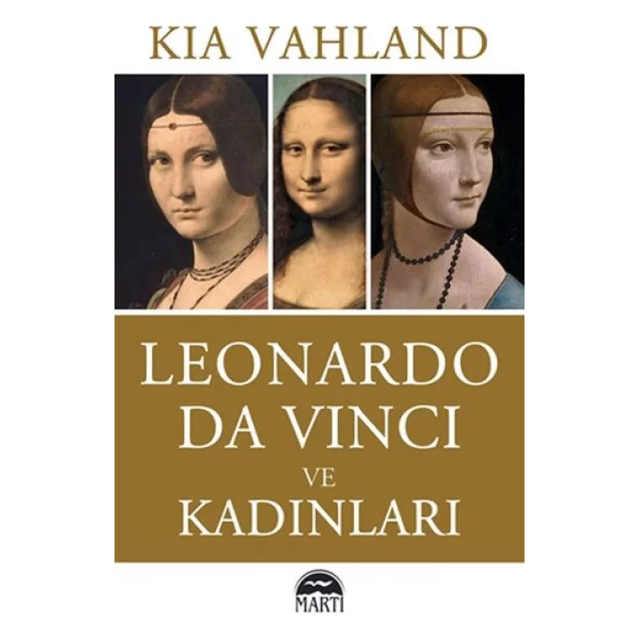 Leonardo Da Vinci ve Kadınları
