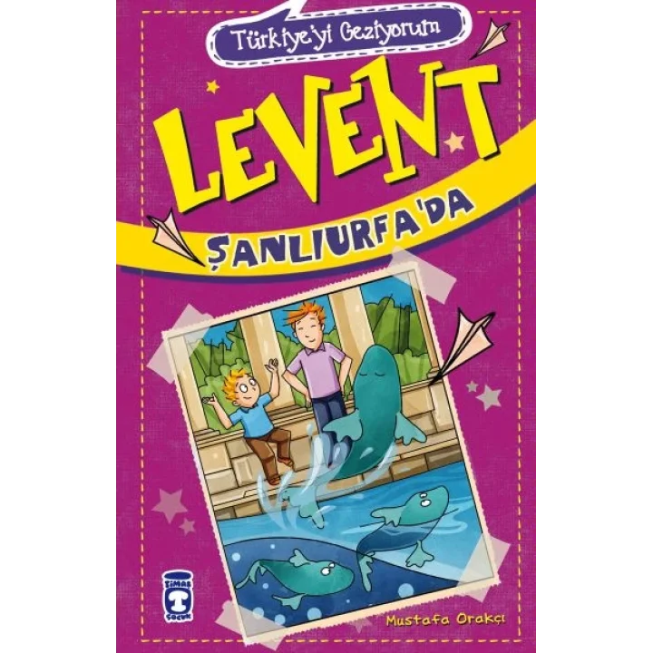 Levent Türkiyeyi Geziyorum - 02 Levent Şanlıurfada