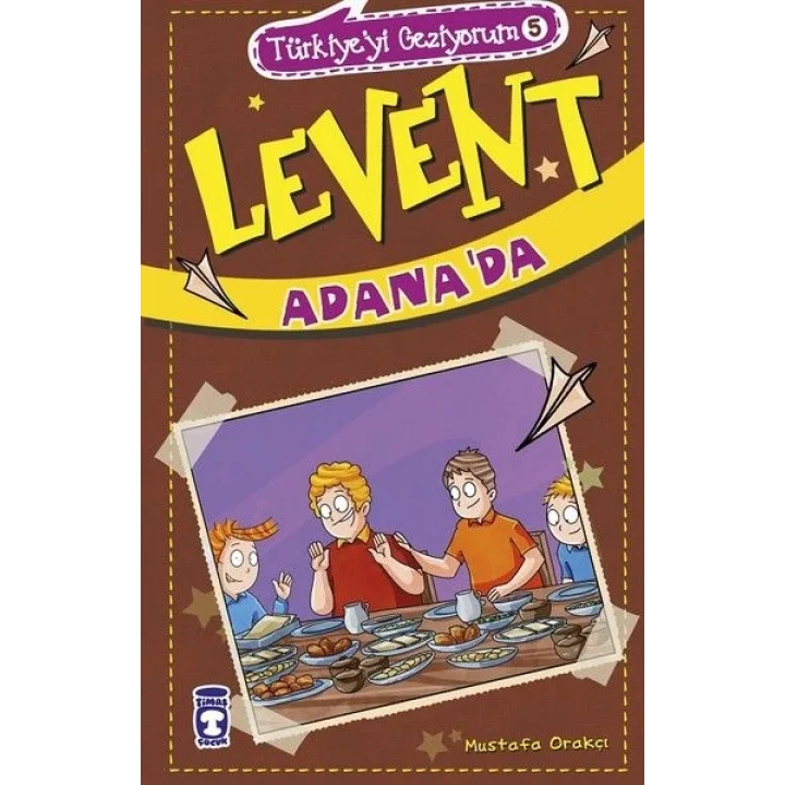 Levent Türkiyeyi Geziyorum - 05 Levent Adanada