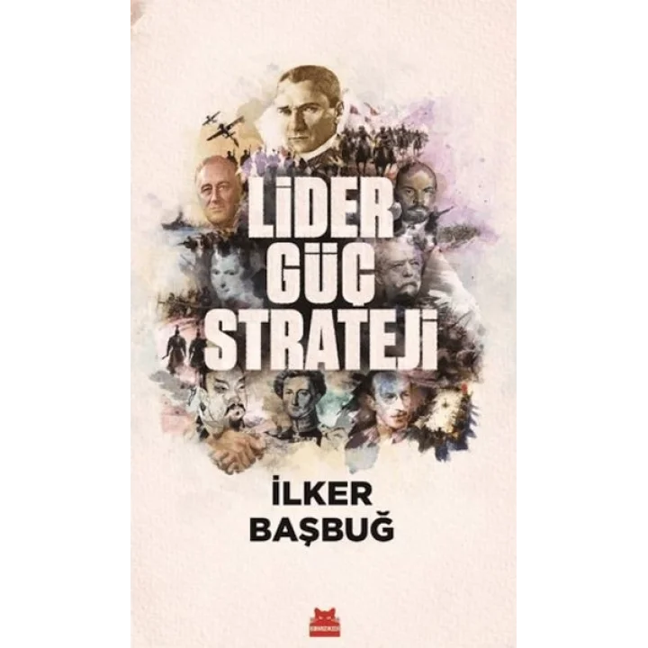 Lider, Güç, Strateji