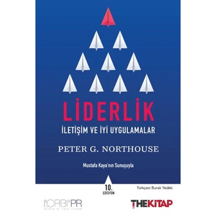 Liderlik - İletişim ve İyi Uygulamalar