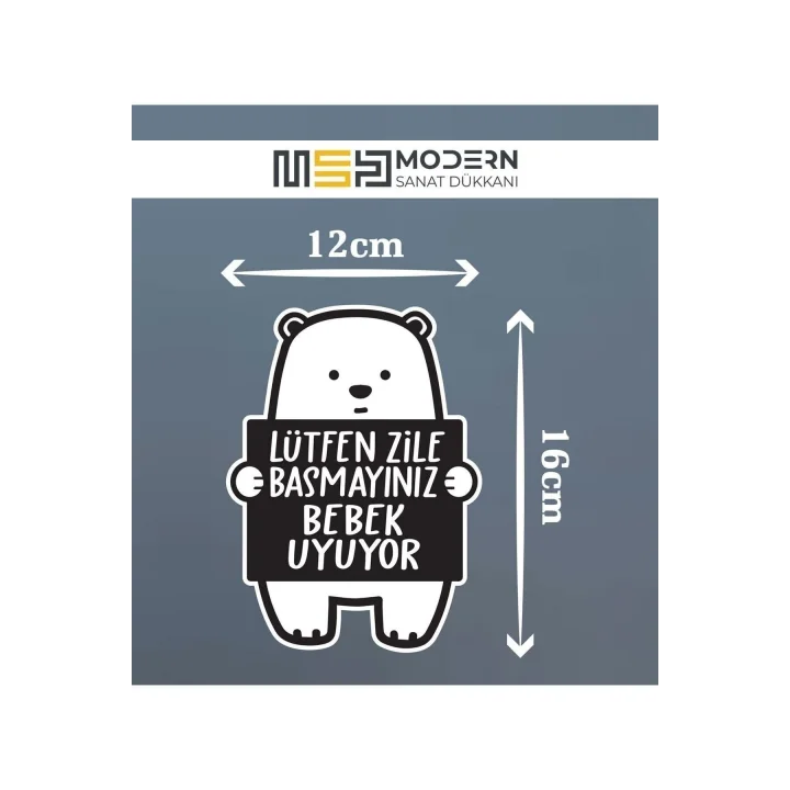 Lütfen Zile Basmayınız - Bebek Uyuyor Ayıcık Sticker