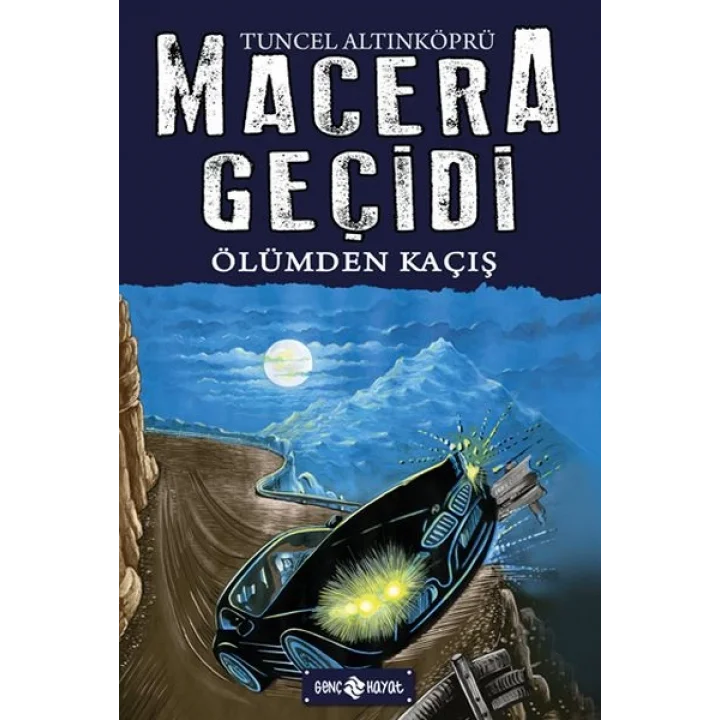 Macera Geçidi 15 - Ölüme Kaçış
