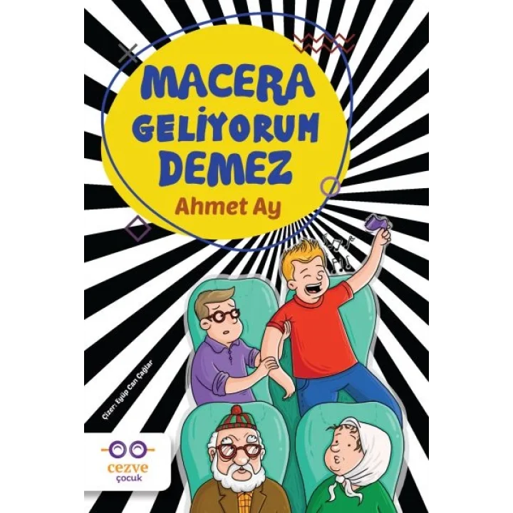 Macera Geliyorum Demez