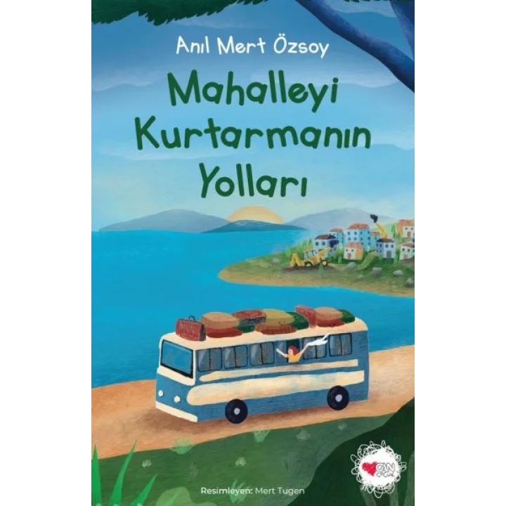 Mahalleyi Kurtarmanın Yolları