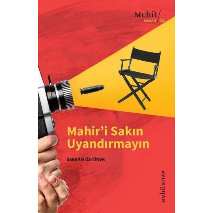 Mahir’i Sakın Uyandırmayın