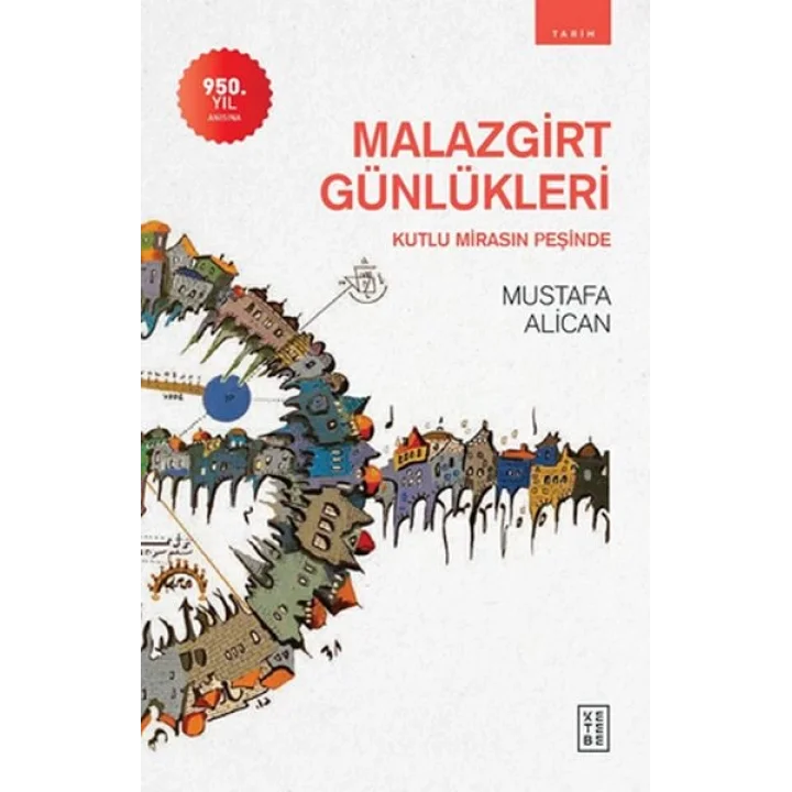 Malazgirt Günlükleri
