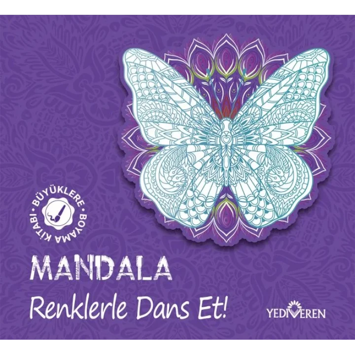 Mandala – Renklerle Dans Et!