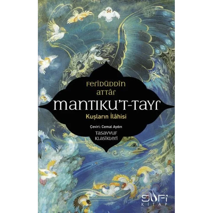 Mantıkut-Tayr-Kuşların İlahisi