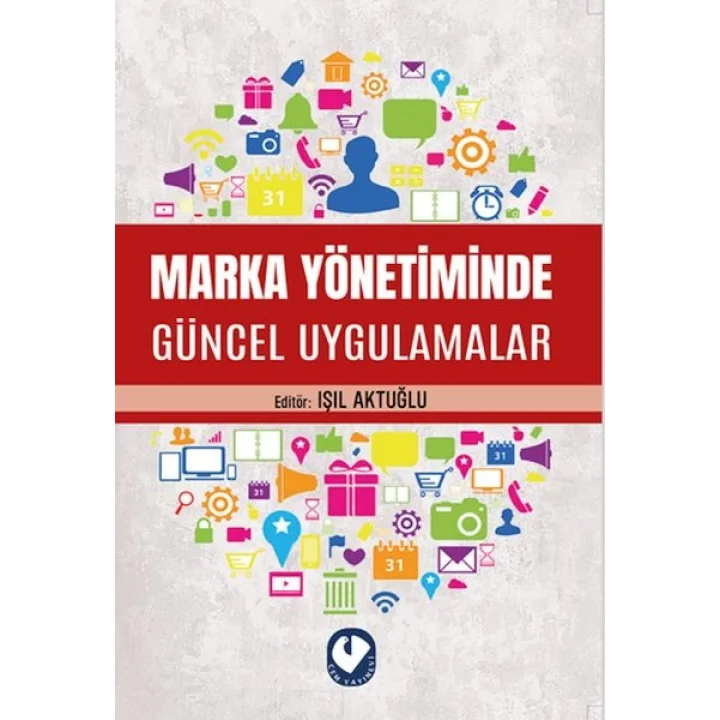 Marka Yönetiminde Güncel Uygulamalar