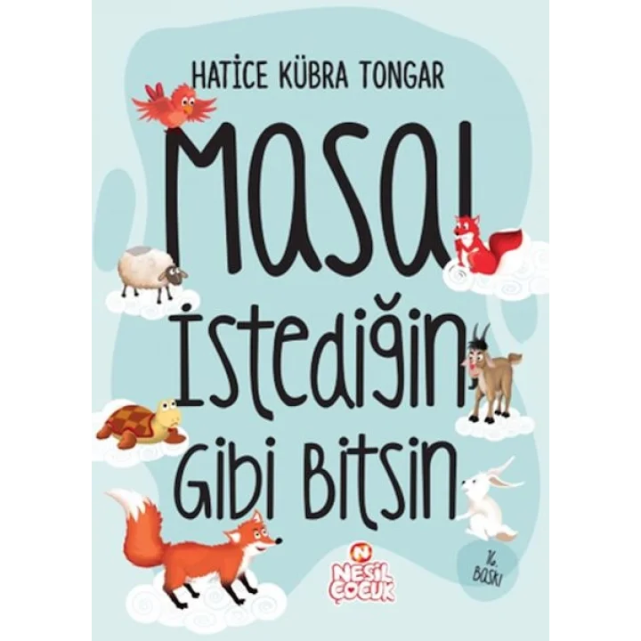 Masal İstediğin Gibi Bitsin (Ciltli)