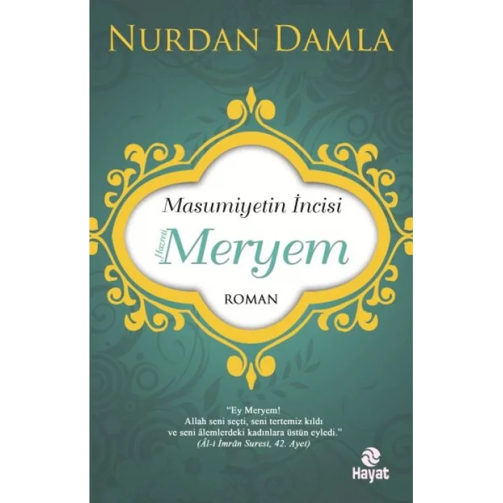 Masumiyetin İncisi Hazreti Meryem