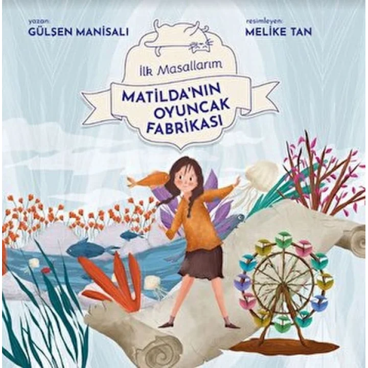 Matildanın Oyuncak Fabrikası
