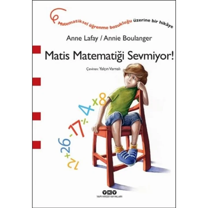 Matis Matematiği Sevmiyor!