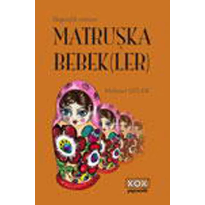 Matruşka Bebek(ler)