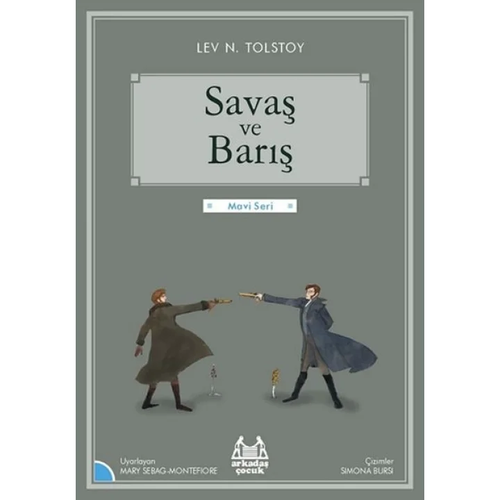 Mavi Seri - Savaş ve Barış