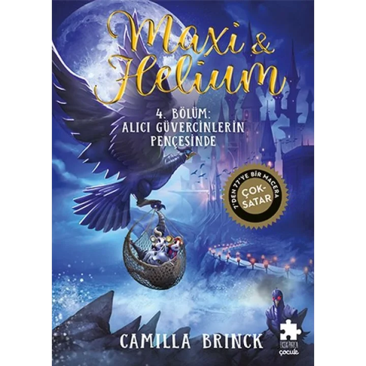 Maxi & Helium 4. Bölüm: Alıcı Güvercinlerin  Pençesinde